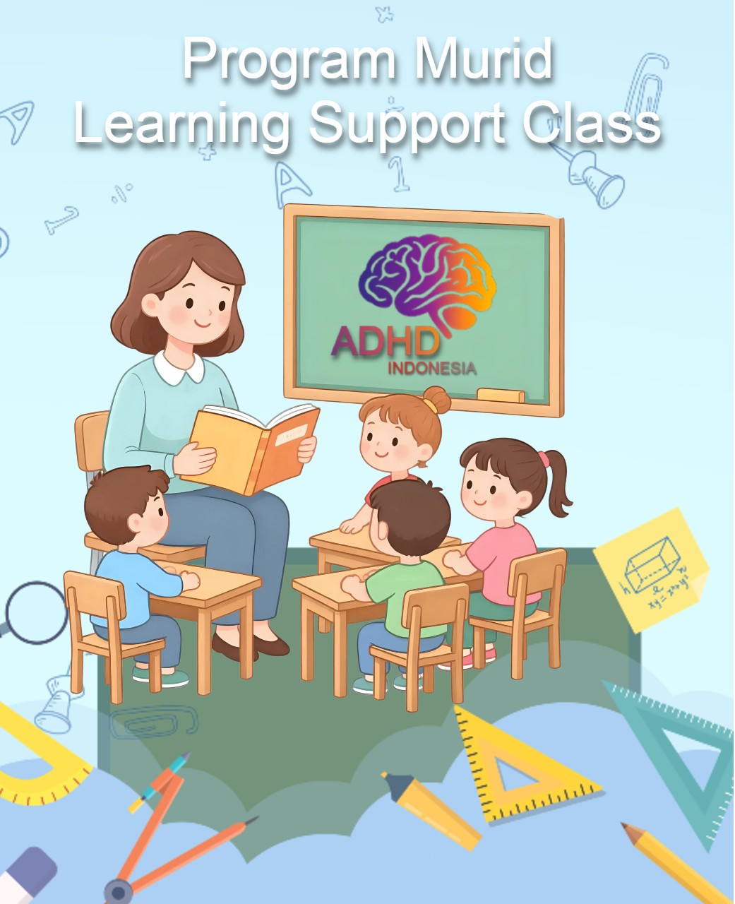 Program ADHD Indonesia Kabupaten Malaka Kelas Pendampingan Belajar (Learning Support Class)