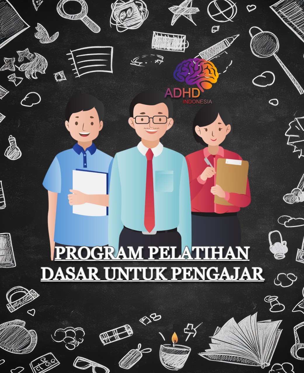 Pelatihan Dasar Pengajar ADHD Indonesia Kabupaten Malaka